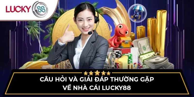 Đánh giá nhà cái Lucky88 – Bảng xếp hạng nhà cái uy tín 2025